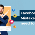 Facebook Ad Mistakes